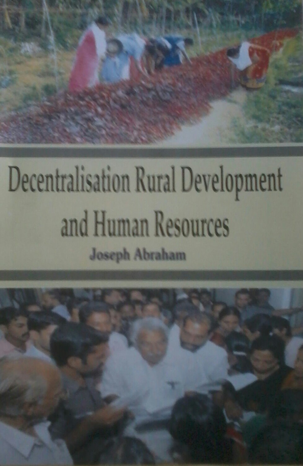 Decentralisation, Rural Development and Human Development - Retail Maharaj