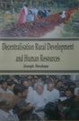 Decentralisation, Rural Development and Human Development - Retail Maharaj