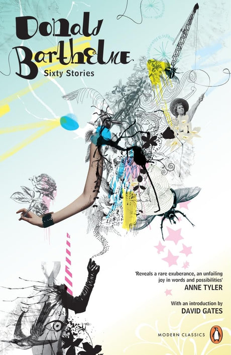 Sixty Stories (Penguin Modern Classics) - Retail Maharaj