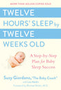 Twelve Hours' Sleep by Twelve Weeks Old - Retail Maharaj