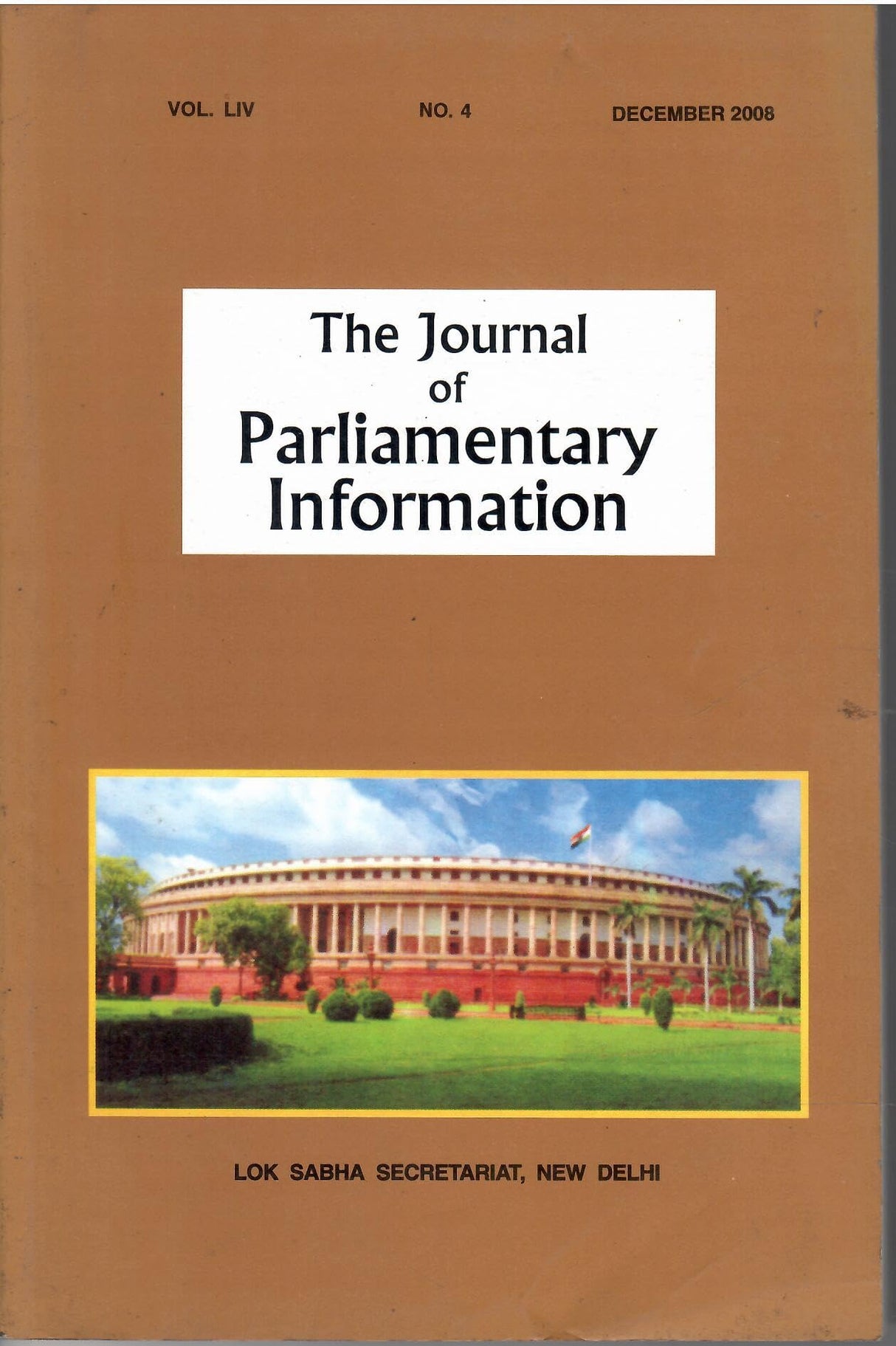 The Journal Of Parliamentary Information - December2008 Vol. LIV No. 4