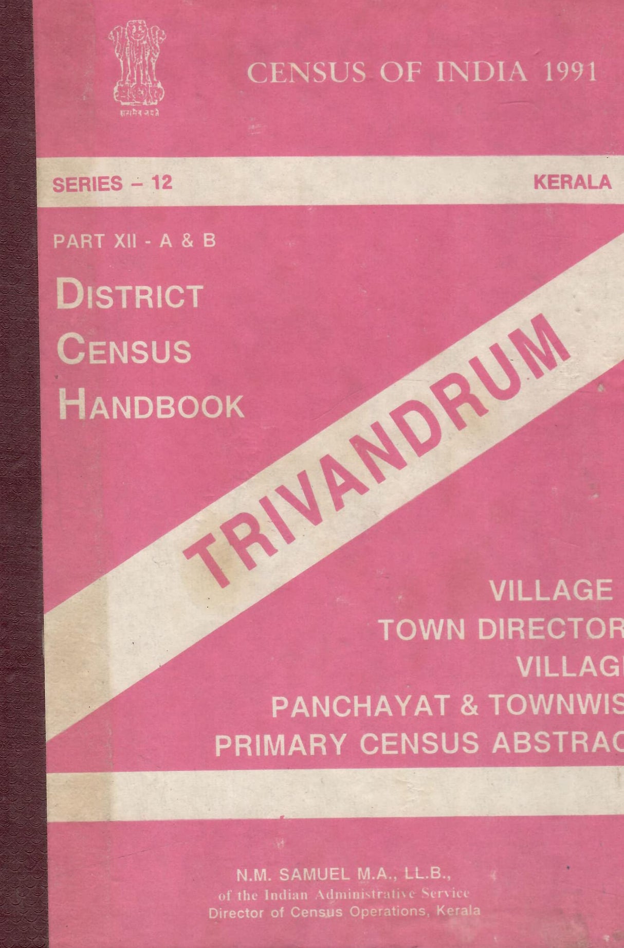 Census of India 1991 - Kerala - District Census Handbook - Trivandrum [Hardcover] Director of Census Operations, Kerala