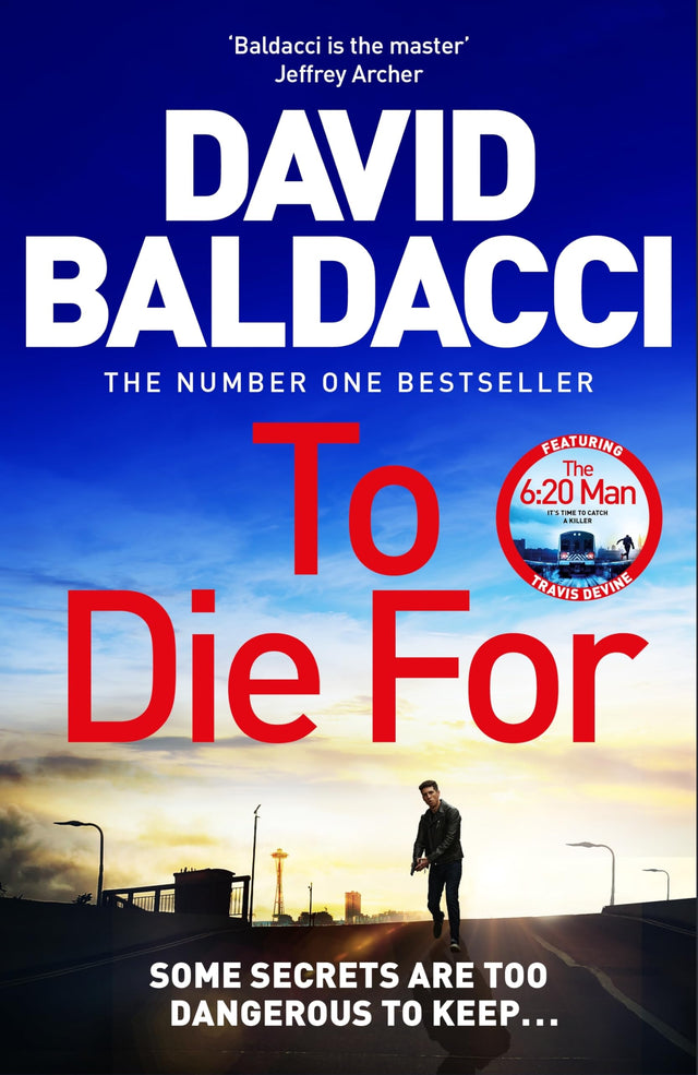 To Die For: The Bestselling Richard and Judy Book Club Pick from the Bestselling Author of The 6:20 Man (Travis Devine) - Retail Maharaj