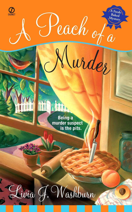 A Peach of a Murder: 1 (Fresh-Baked Mystery) - Retail Maharaj