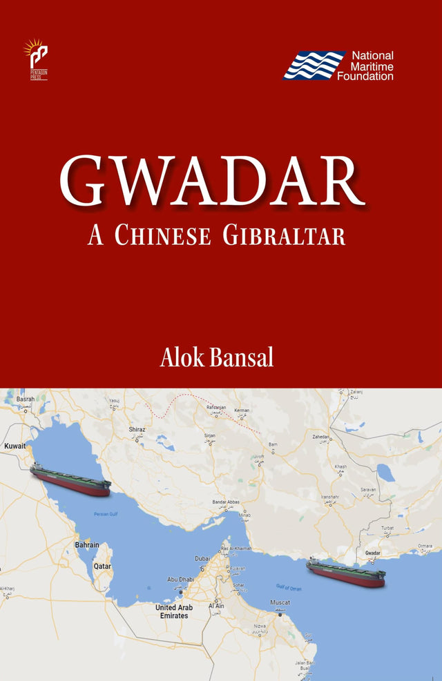 Gwadar : A Chinese Gibraltar - Retail Maharaj