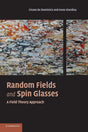 Random Fields and Spin Glasses: A Field Theory Approach - Retail Maharaj