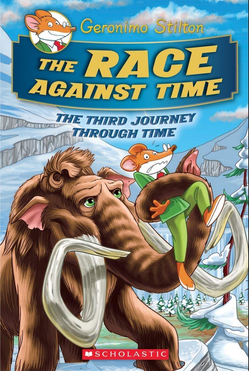 GERONIMO STILTON JOURNEY THROUGH TIME #03: THE RACE AGAINST TIME - Retail Maharaj