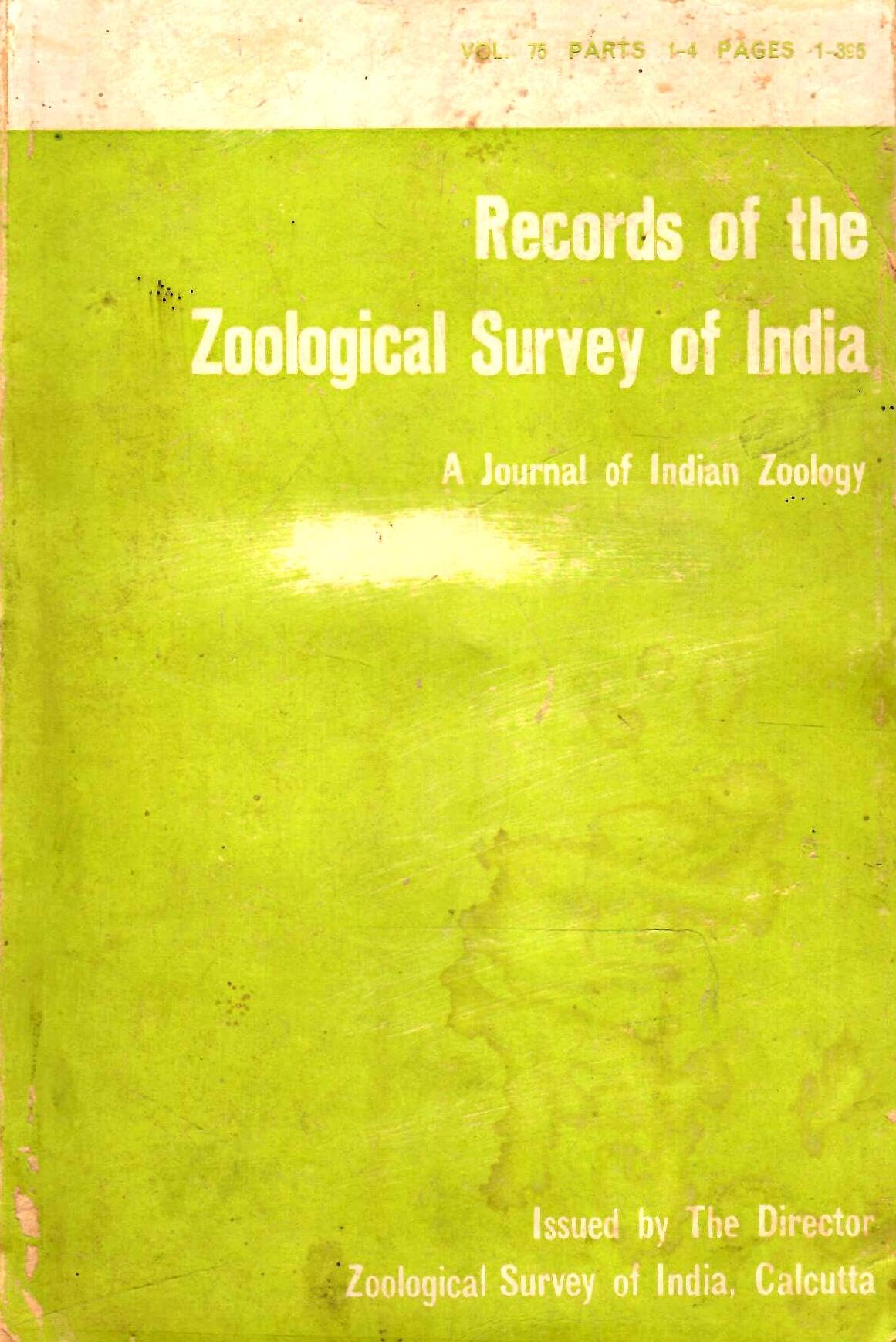 A Journal Of Indian Zoology - Records Of The Zoological Survey Of India - Vol. 75 , Parts 1 To 4