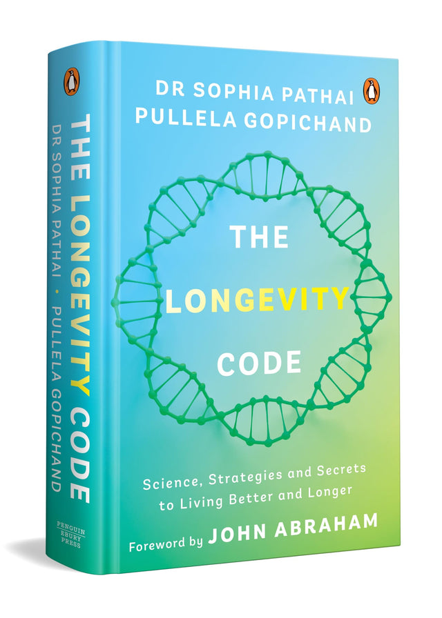 THE LONGEVITY CODE: SCIENCE, STRATEGIES AND SECRETS TO LIVING BETTER AND LONGER - Retail Maharaj