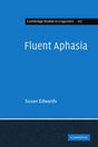 Fluent Aphasia: 107 (Cambridge Studies in Linguistics) - Retail Maharaj