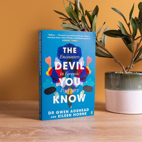 The Devil You Know: Encounters in Forensic Psychiatry - Retail Maharaj