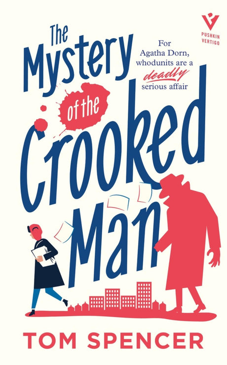 The Mystery of the Crooked Man (Pushkin Vertigo) - Retail Maharaj