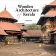 Wooden Architecture of Kerala - Retail Maharaj