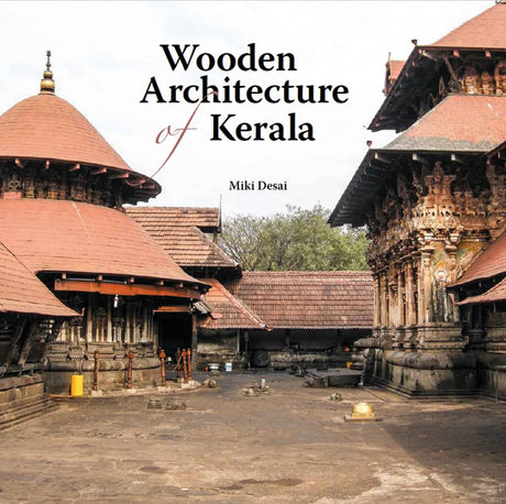 Wooden Architecture of Kerala - Retail Maharaj