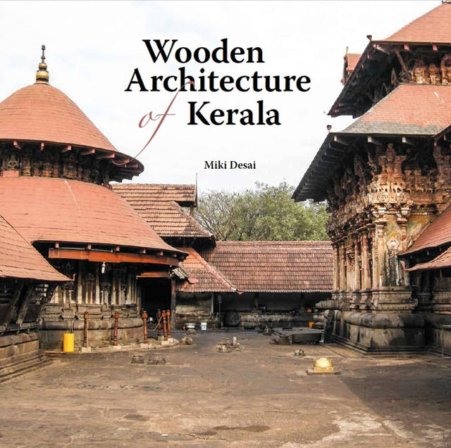 Wooden Architecture of Kerala - Retail Maharaj