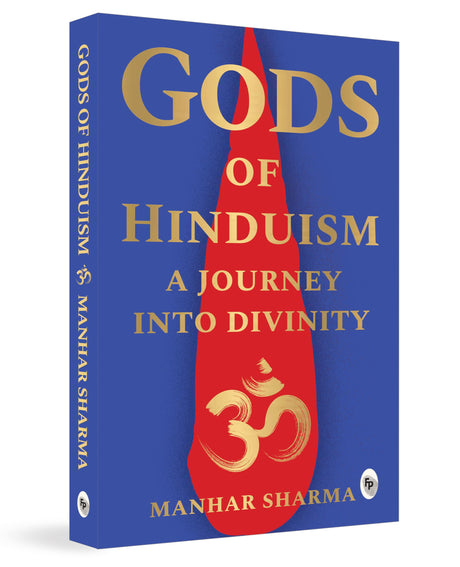 Gods of Hinduism: A Journey into Divinity - Retail Maharaj