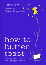 How To Butter Toast: Rhymes In A Book That Help You To Cook - Retail Maharaj