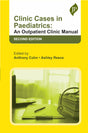 CLINIC CASES IN PAEDIATRICS: AN OUTPATIENT CLINIC MANUAL - Retail Maharaj