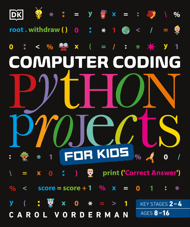 Computer Coding Python Projects for Kids: A Step-by-Step Visual Guide - Retail Maharaj