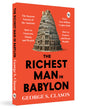 The Richest Man in Babylon – George S. Clason | The Classic Guide to Financial Freedom, Wealth Building & Money Management | Complete Original Classic – Premium Paperback Edition - Retail Maharaj
