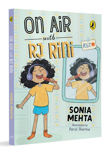 On Air with RJ Rini | Contemporary Fiction | Full of heart and humour | Easy-to-Read Chapter Book for Young Readers | Ages 7 and up - Retail Maharaj