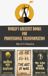 World's Greatest Books For Professional Transformation : Classic Set of 3 Books; The Art of War, Richest Man in Babylon, My Life and Work (Hardcover) - Retail Maharaj