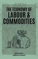 The Economy of Labour and Commodities - Retail Maharaj