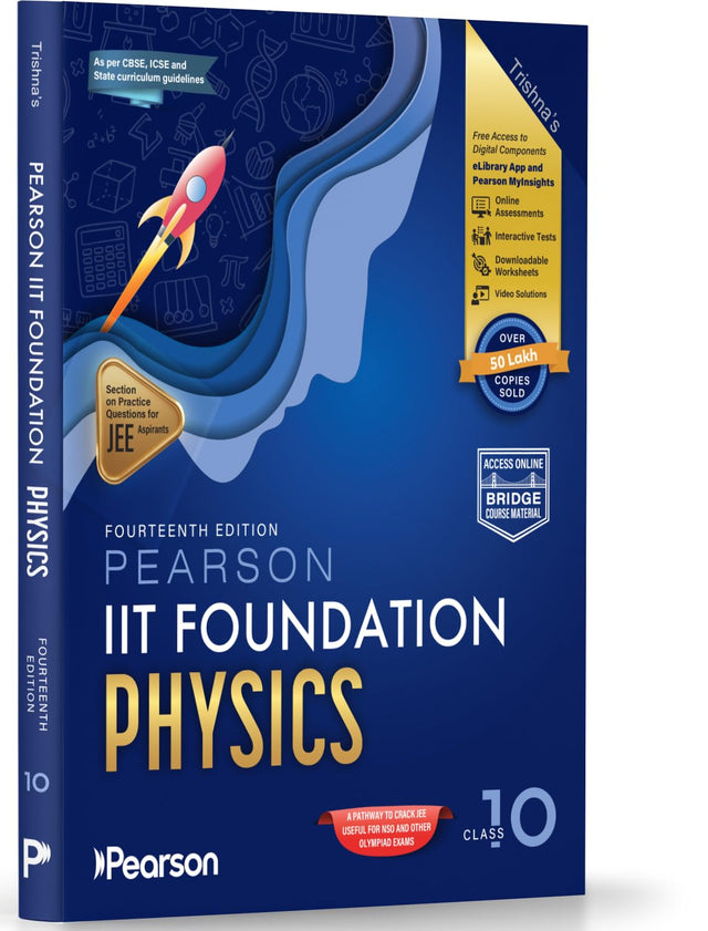Pearson'26 IIT Foundation Physics Class 10|For JEE, NTSE & Olympiad Exams|JEE Practice Questions|Free 9 Online Assessments, 43 Video Solutions & 9 Tests in Pearson MyInsights & elibrary|14th edition - Retail Maharaj