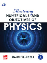 Mastering Numericals and Objectives of Physics for Class X | 2nd Edition | Stalin Malhotra - Retail Maharaj