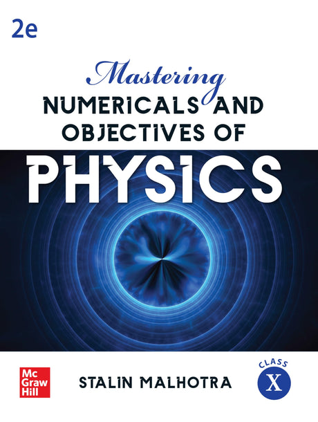Mastering Numericals and Objectives of Physics for Class X | 2nd Edition | Stalin Malhotra - Retail Maharaj
