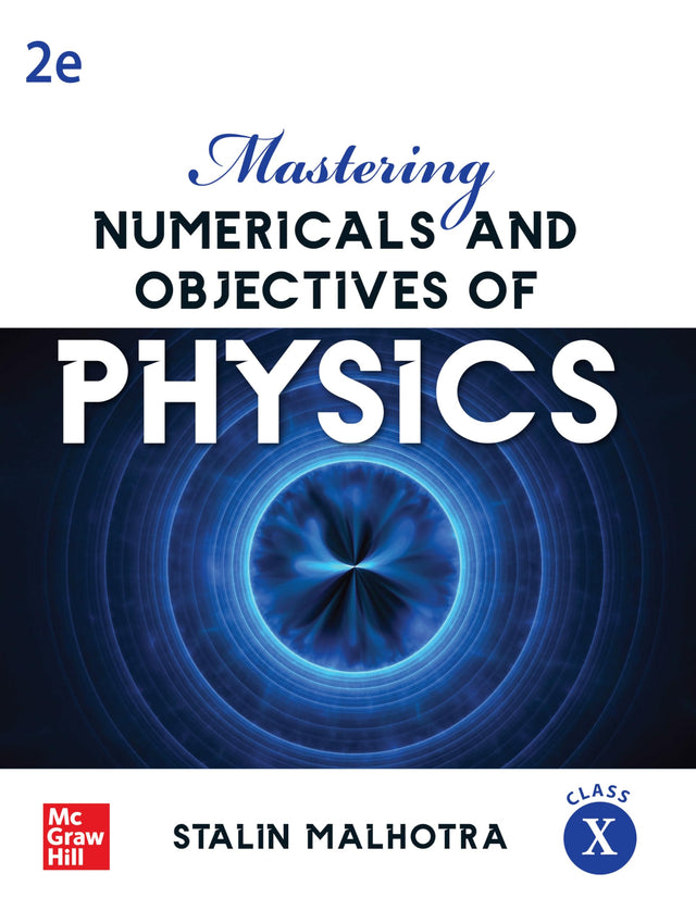 Mastering Numericals and Objectives of Physics for Class X | 2nd Edition | Stalin Malhotra - Retail Maharaj