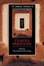 The Cambridge Companion to Travel Writing - Retail Maharaj