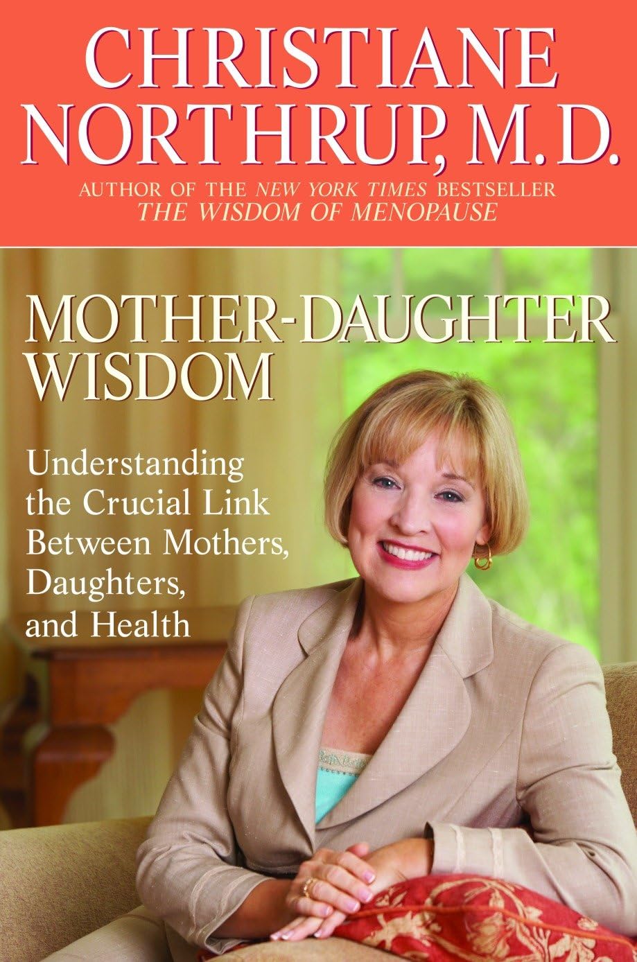 Mother-Daughter Wisdom: Understanding the Crucial Link Between Mothers, Daughters, and Health - Retail Maharaj