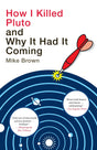 HOW I KILLED PLUTO & WHY IT HAD IT COMIN - Retail Maharaj