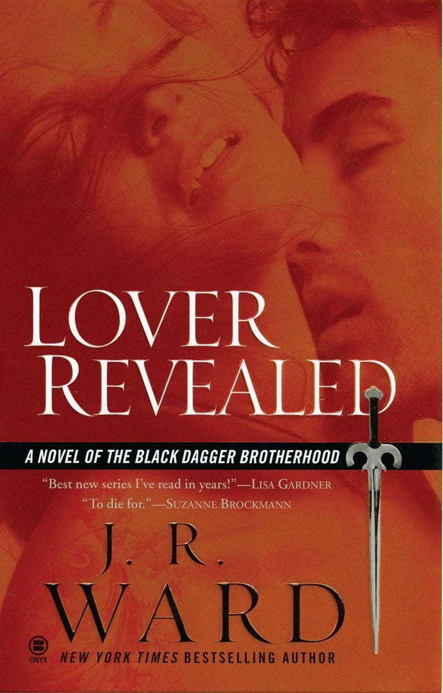 Lover Revealed: A Novel of the Black Dagger Brotherhood: 4 - Retail Maharaj