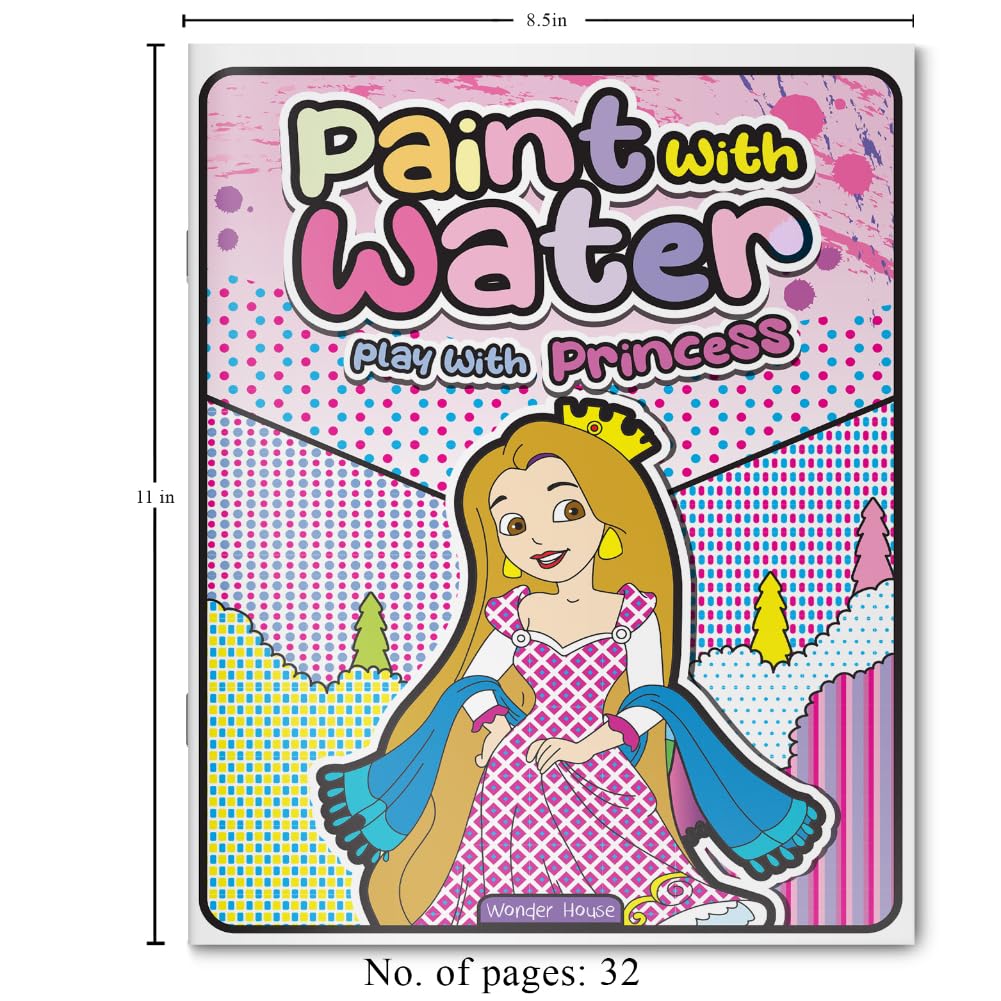 Paint with Water: Play with Princess Magical paint-with-water fun for kids | Just add water to bring princess scenes to life | Ages 3–6 | Mess-Free | 1+ Hour of Creative Play - Retail Maharaj