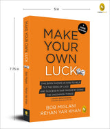Make Your Own Luck: How to Increase Your Odds of Success in Sales, Startups, Corporate Career and Life - Retail Maharaj
