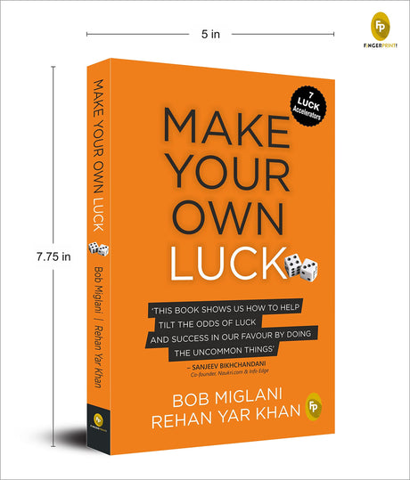 Make Your Own Luck: How to Increase Your Odds of Success in Sales, Startups, Corporate Career and Life - Retail Maharaj