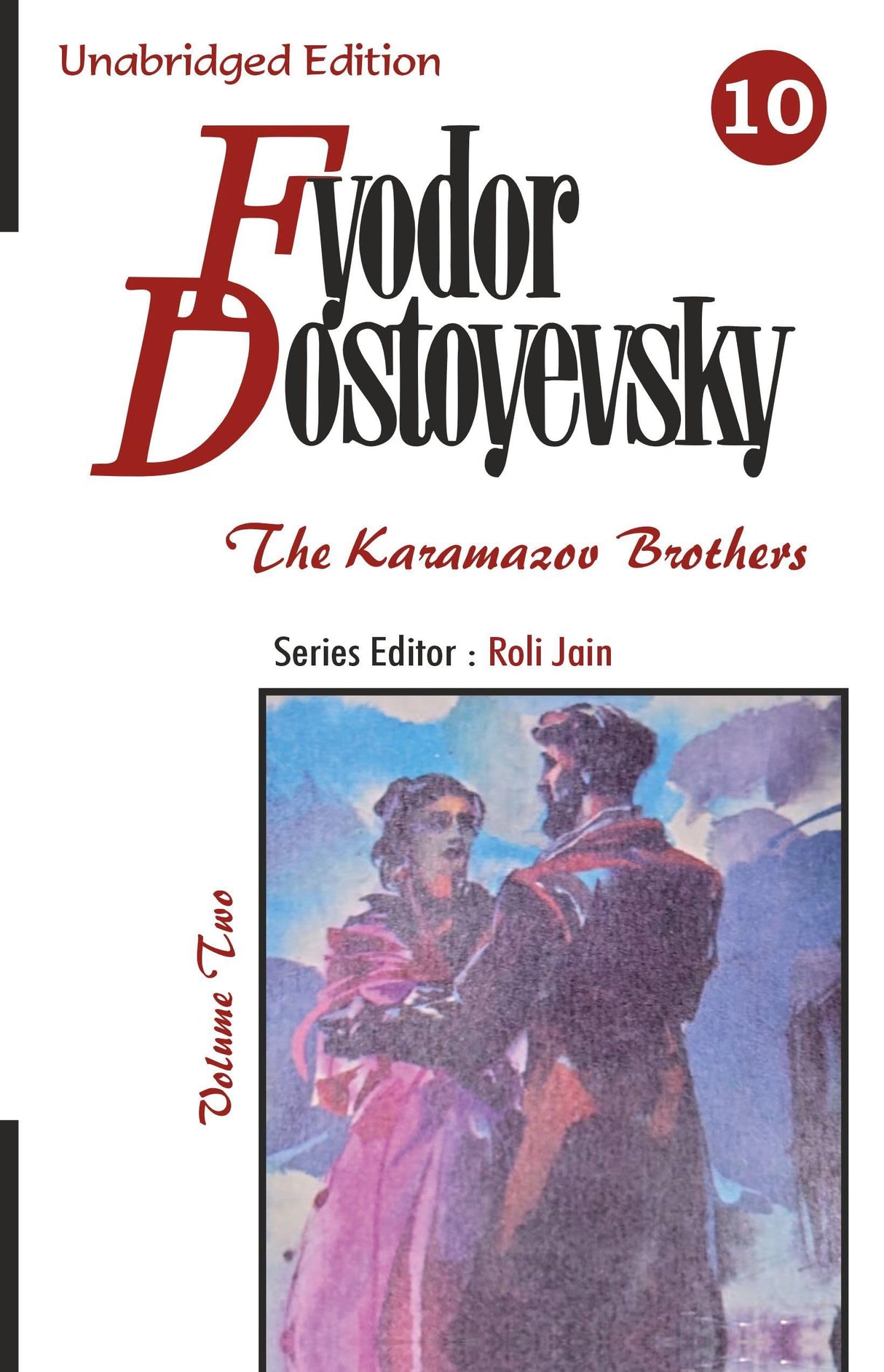 Fyodor Dostoyevsky :The Karamazov Brothers (Volume Two of Two Volume Set)