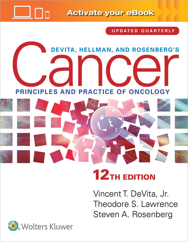 DEVITA HELLMAN AND ROSENBERGS CANCER PRINCIPLES AND PRACTICE OF ONCOLOGY 12ED (HB 2023) - Retail Maharaj
