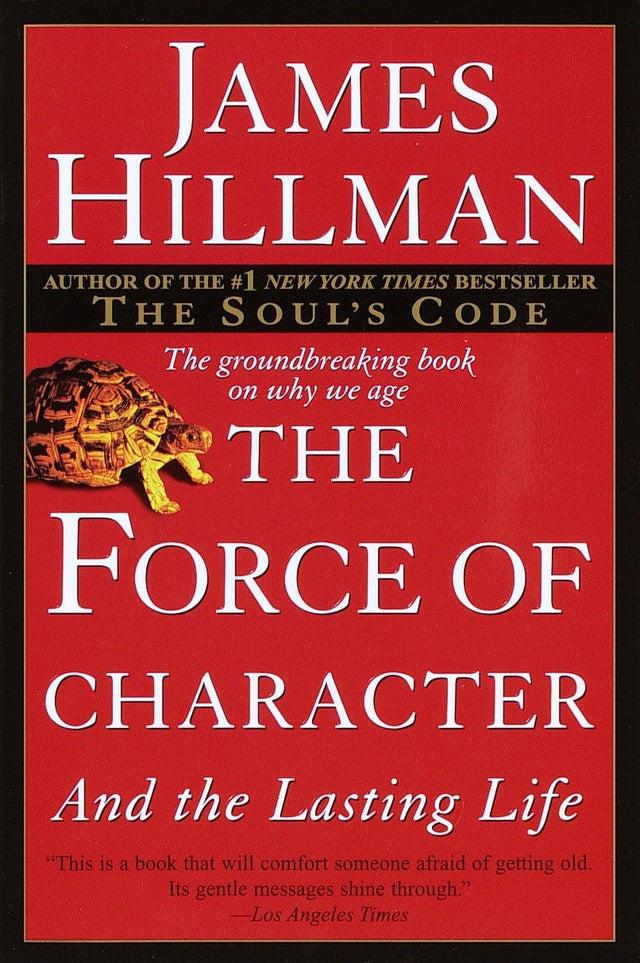 The Force of Character: And the Lasting Life - Retail Maharaj