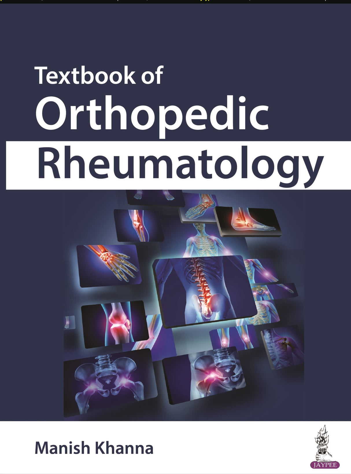 TEXTBOOK OF ORTHOPEDIC RHEUMATOLOGY - Retail Maharaj