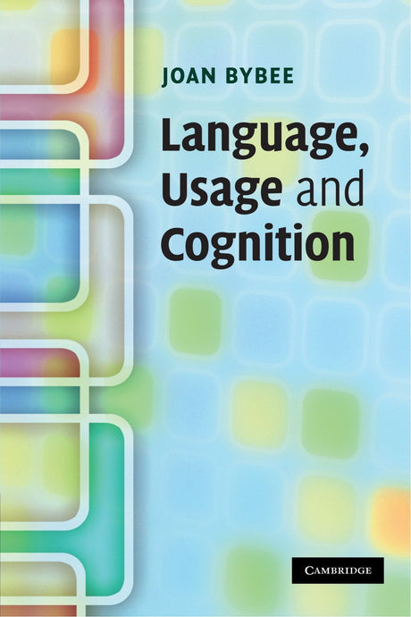 Language, Usage and Cognition - Retail Maharaj