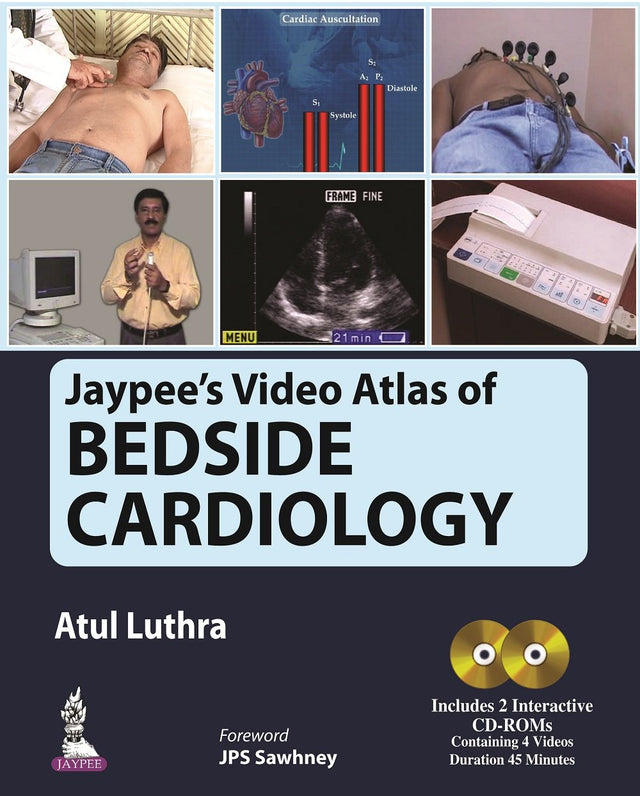 JAYPEE'S VIDEO ATLAS OF BEDSIDE CARDIOLOGY INCLUDES 2 INTERACTIVE CD-ROMS - Retail Maharaj