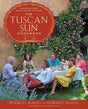 The Tuscan Sun Cookbook: Recipes from Our Italian Kitchen - Retail Maharaj