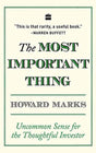 The Most Important Thing: Uncommon Sense for The Thoughtful Investor - Retail Maharaj