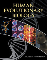 Human Evolutionary Biology - Retail Maharaj