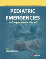 PEDIATRIC EMERGENCIES: A Comprehensive Manual - Retail Maharaj