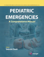 PEDIATRIC EMERGENCIES: A Comprehensive Manual - Retail Maharaj