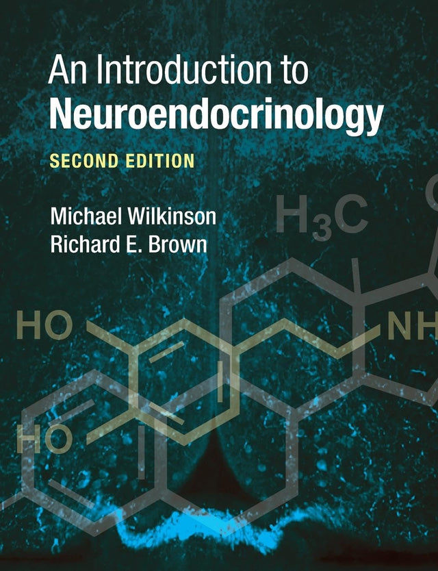 An Introduction to Neuroendocrinology - Retail Maharaj